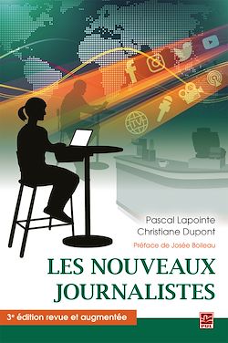 Télécharger le livre :  Les nouveaux journalistes. 3e édition revue et augmentée