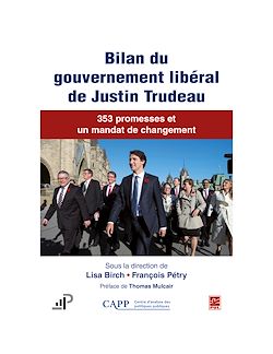 Télécharger le livre :  Bilan du gouvernement libéral de Justin Trudeau. 353 promesses et un mandat de changement