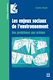 Télécharger le livre :  Les enjeux sociaux de l'environnement