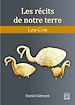 Télécharger le livre :  Les récits de notre terre : les Cris