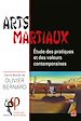 Télécharger le livre :  Arts martiaux. Étude des pratiques et des valeurs contemporaines