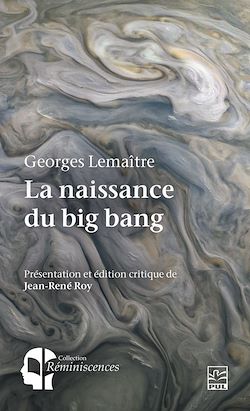 Télécharger le livre :  La naissance du big bang. Georges Lemaître et l'hypothèse de l'atome primitif