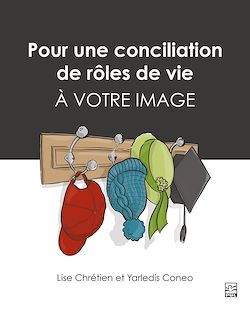 Télécharger le livre :  Pour une conciliation de rôles de vie à votre image