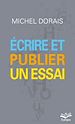 Télécharger le livre :  Écrire et publier un essai