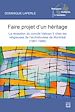 Télécharger le livre :  Faire projet d'un héritage. La réception du Concile Vatican II chez les religieuses de l'archidiocèse de Montréal (1961-1988)