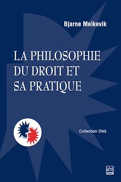 Télécharger le livre :  La philosophie du droit et sa pratique