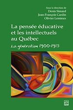 Télécharger le livre :  La pensée éducative et les intellectuels au Québec