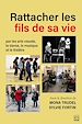Télécharger le livre :  Rattacher les fils de sa vie par les arts visuels, la danse, la musique et le théâtre