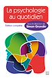 Télécharger le livre :  La psychologie au quotidien - Édition complète