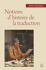 Télécharger le livre :  Notions d'histoire de la traduction