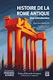 Télécharger le livre :  Histoire de la Rome antique. Une introduction. 2e édition revue et augmentée