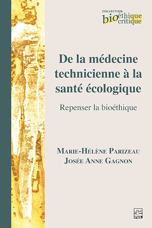 Téléchargez le livre :  De la médecine technicienne à la santé écologique