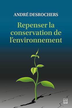 Télécharger le livre :  Repenser la conservation de l'environnement
