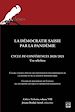 Télécharger le livre :  La démocratie saisie par la pandémie