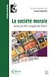 Télécharger le livre :  La société morale
