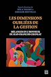 Télécharger le livre :  Les dimensions oubliées de la gestion