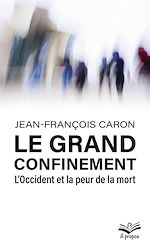 Télécharger le livre :  Le grand confinement