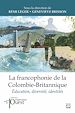 Télécharger le livre :  La francophonie de la Colombie-Britannique
