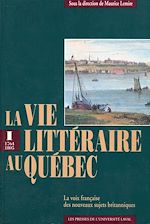 Télécharger le livre :  La vie littéraire au Québec