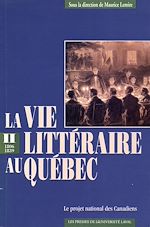 Télécharger le livre :  La vie littéraire au Québec