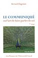 Télécharger le livre :  Le Communiqué ou l'art de faire parler de soi.