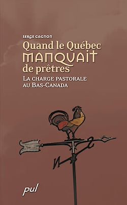 Télécharger le livre :  Quand le Québec manquait de prêtres