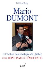 Download this eBook Mario Dumont et l'Action démocratique du Québec entre populisme et démocratie