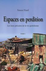 Télécharger le livre :  Espaces en perdition, tome 1