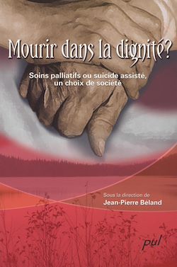 Télécharger le livre :  Mourir dans la dignité ? Soins palliatifs ou suicide assisté, un choix de société