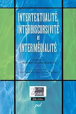 Télécharger le livre :  Intertextualité, interdiscursivité et intermédialité