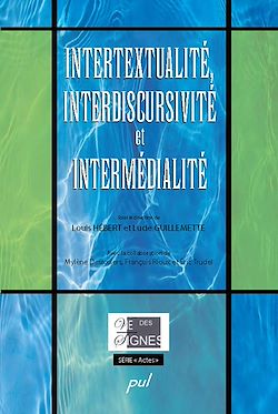 Télécharger le livre :  Intertextualité, interdiscursivité et intermédialité