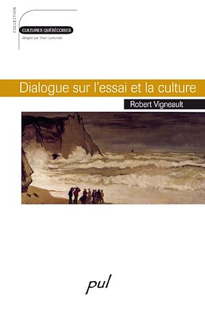 Download the eBook: Dialogue sur l'essai et la culture