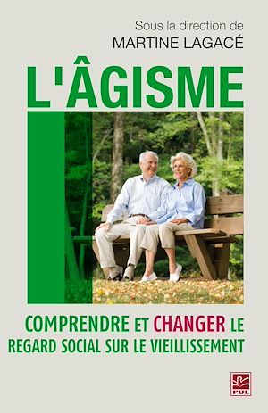 Download the eBook: L'âgisme : Comprendre et changer le regard social sur le...