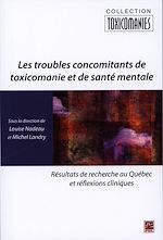 Télécharger le livre :  Les troubles concomitants de toxicomanie et de santé mentale