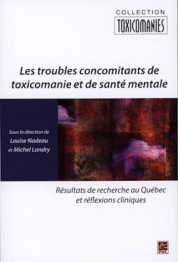 Télécharger le livre :  Les troubles concomitants de toxicomanie et de santé mentale