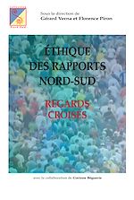 Download this eBook Éthique des rapports nord-sud : Regards croisés