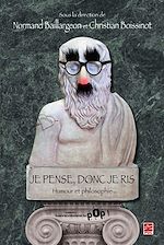 Télécharger le livre :  Je pense, donc je ris : Humour et philosophie