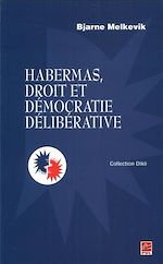 Télécharger le livre :  Habermas, droit et démocratie délibérative