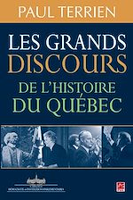 Télécharger le livre :  Les grands discours de l'histoire du Québec