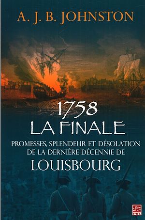 Téléchargez le livre :  1758 La finale : Promesses, splendeur et désolation...