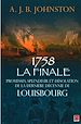 Télécharger le livre :  1758 La finale : Promesses, splendeur et désolation...
