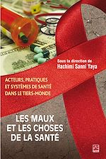 Download this eBook Les maux et les choses de la santé