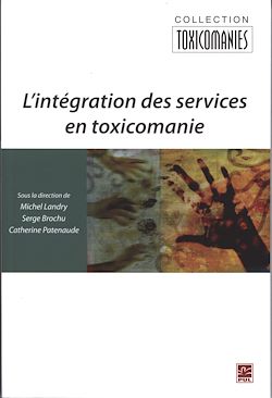 Télécharger le livre :  L'intégration des services en toxicomanie