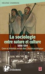 Download this eBook La sociologie entre nature et culture 1896-1914
