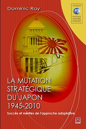 Mutation stratégique du Japon1945-2010