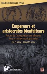 Télécharger le livre :  Empereurs et aristocrates bienfaiteurs
