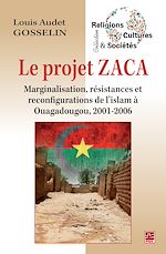 Download this eBook Le projet ZACA : Marginalisation, résistances et...