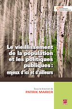 Télécharger le livre :  Le vieillissement de la population et les politiques publiques