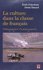 Télécharger le livre :  La culture dans la classe de français : Témoignages ...