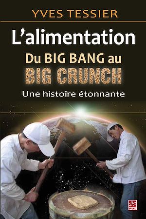 Download the eBook: Alimentation, du big bang au Big Crunch